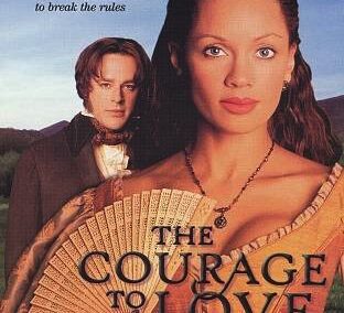 The Courage to Love